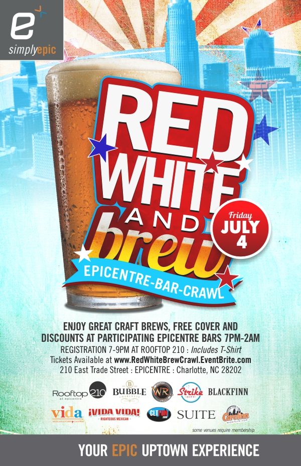 Red White and Brew EPICENTRE BAR CRAWL - Charlotte Seen